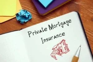 How to Obtain Private Mortgage Insurance (PMI)